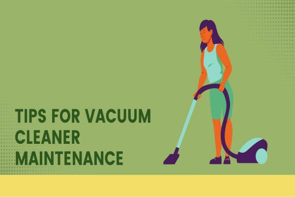 Vacuum Maintenance Tips